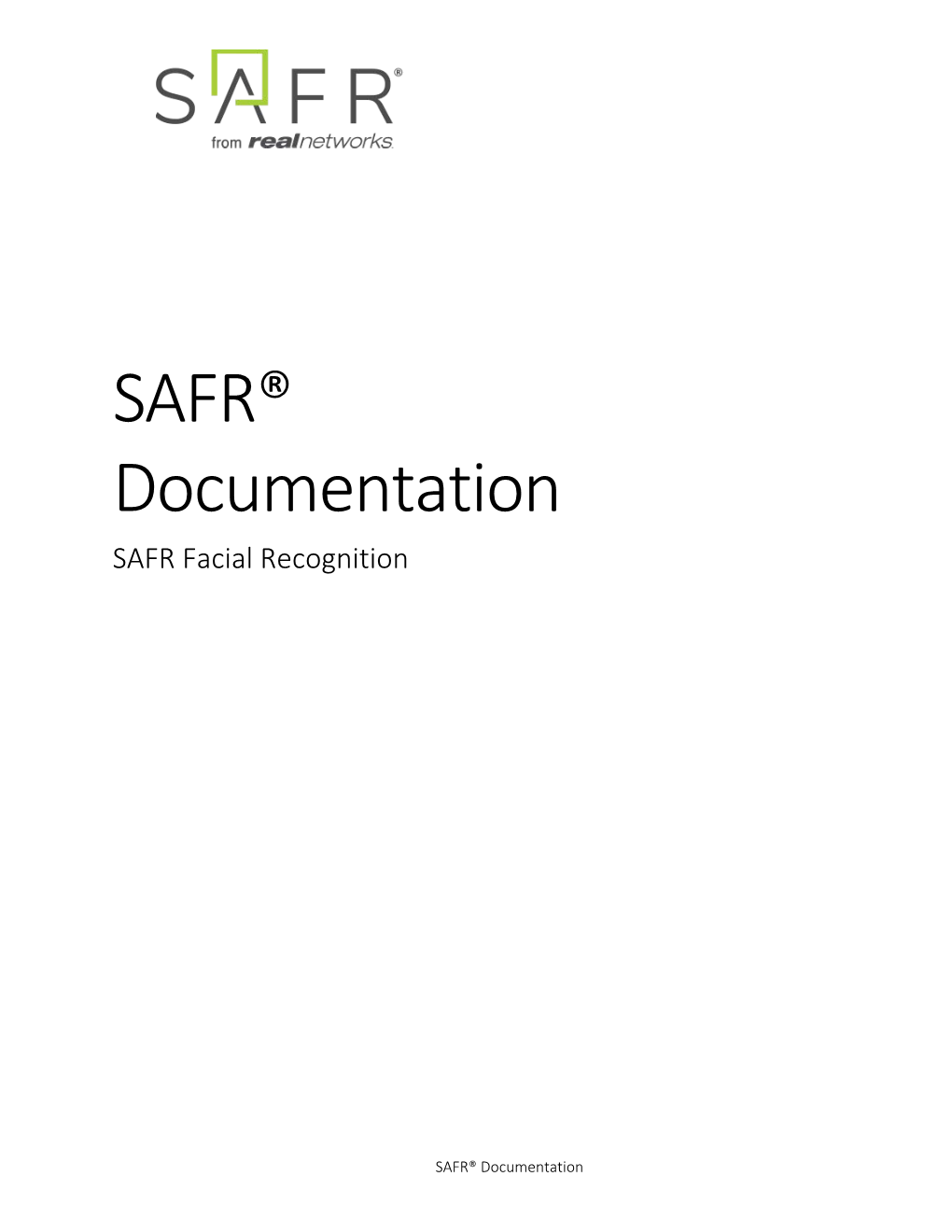 SAFR® Documentation SAFR Facial Recognition