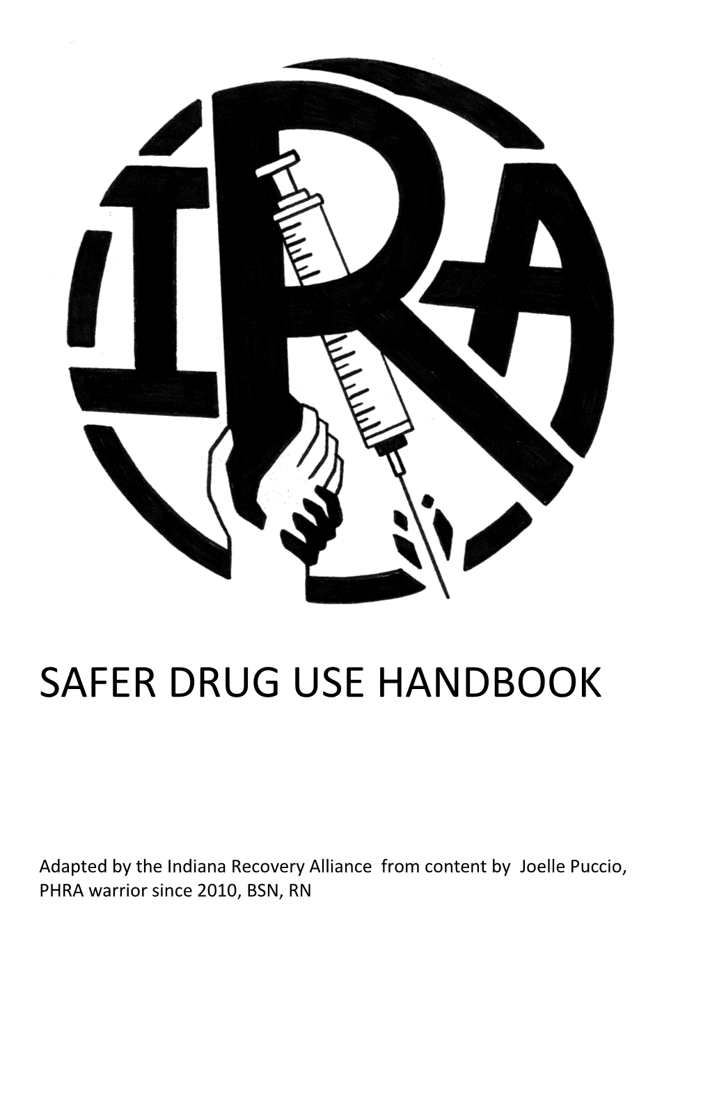 Safer Drug Use Handbook