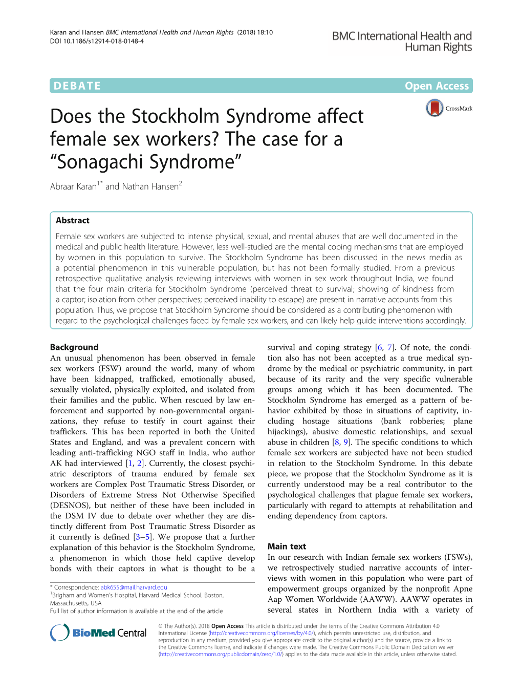 Does the Stockholm Syndrome Affect Female Sex Workers? the Case for a “Sonagachi Syndrome” Abraar Karan1* and Nathan Hansen2