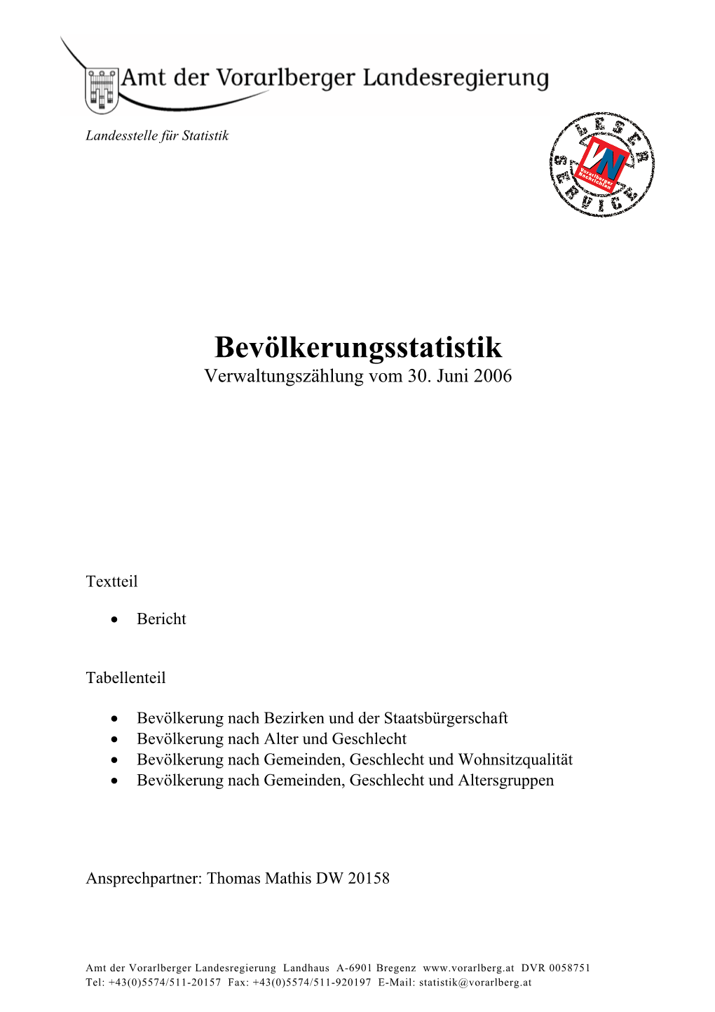 Bevölkerungsstatistik Verwaltungszählung Vom 30