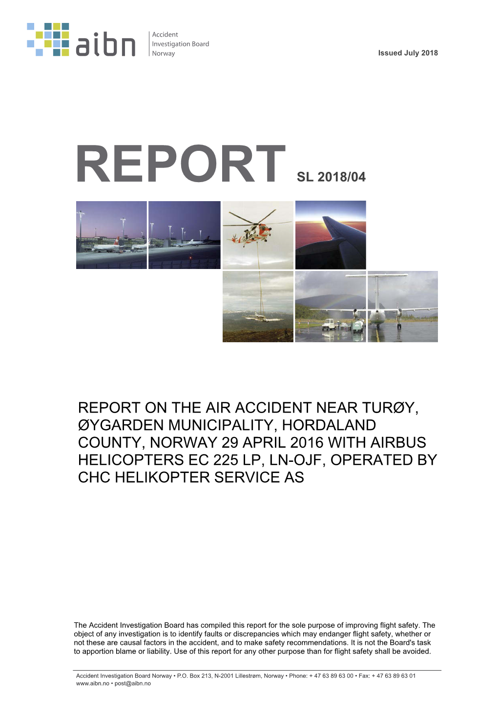Report on the Air Accident Near Turøy 29 April 2016 with Airbus
