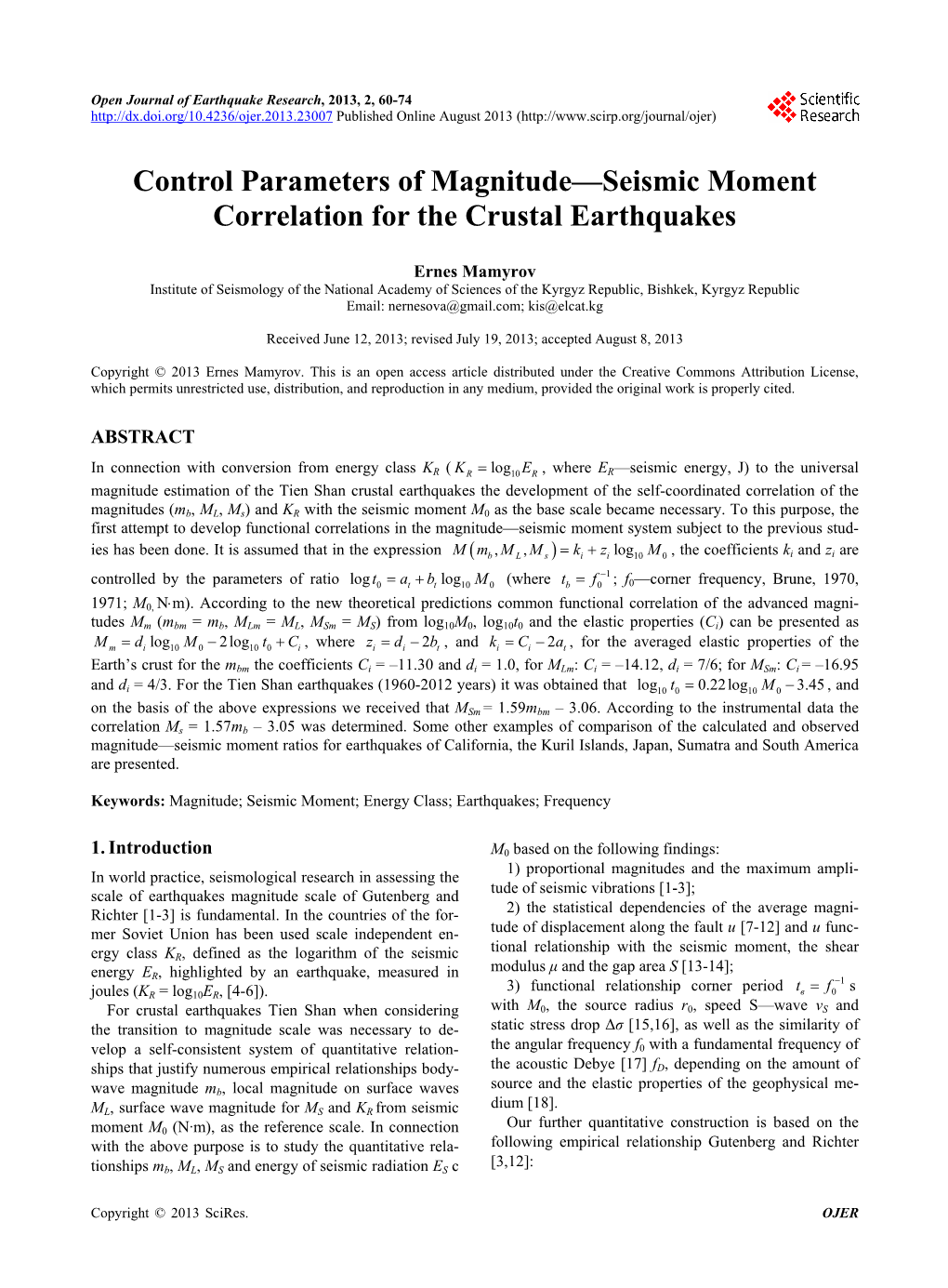 Control Parameters of Magnitude—Seismic Moment Correlation for the Crustal Earthquakes