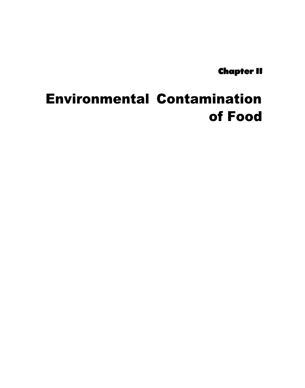 Environmental Contaminants in Food (Part 4 Of