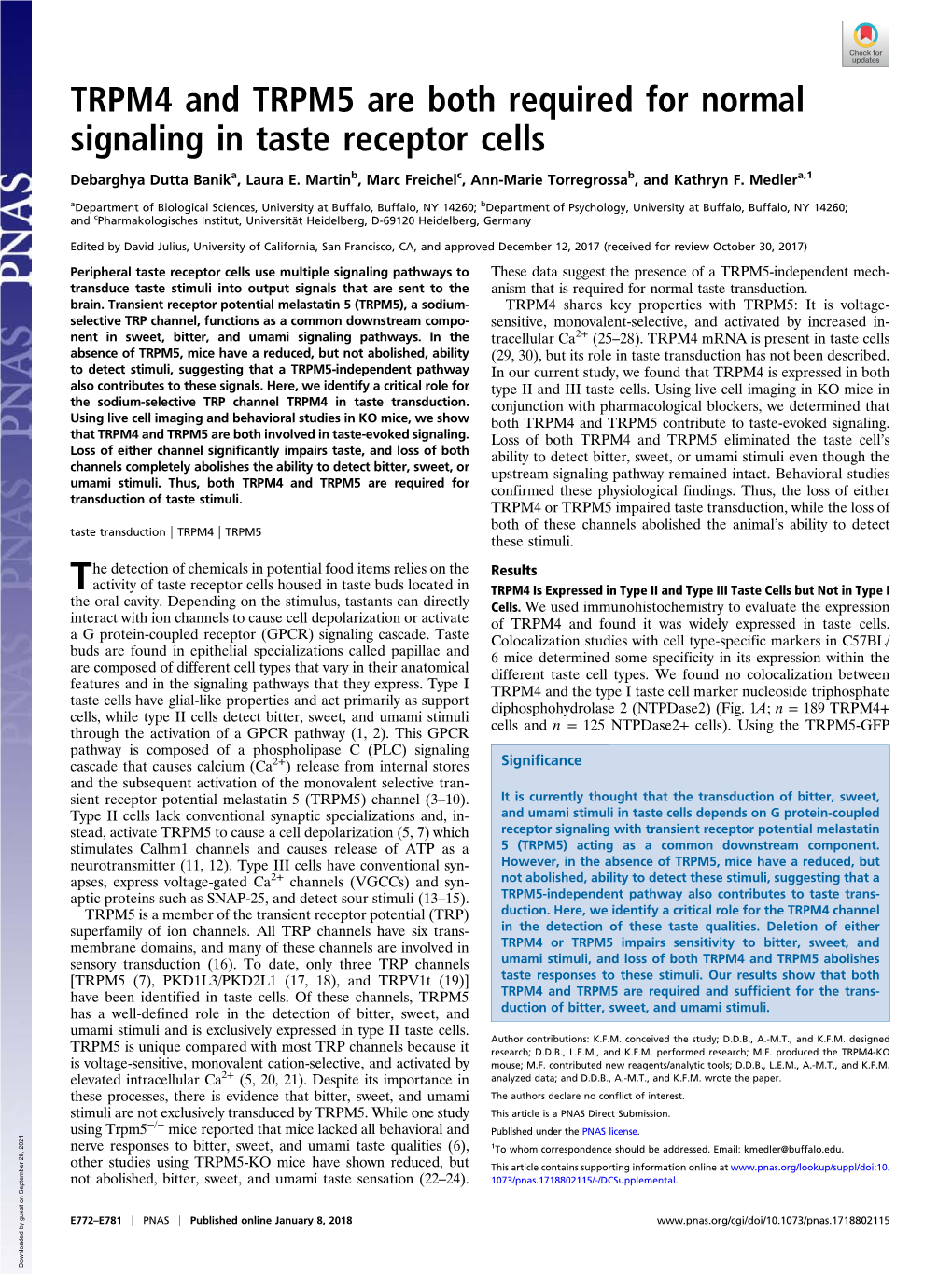 TRPM4 and TRPM5 Are Both Required for Normal Signaling in Taste Receptor Cells