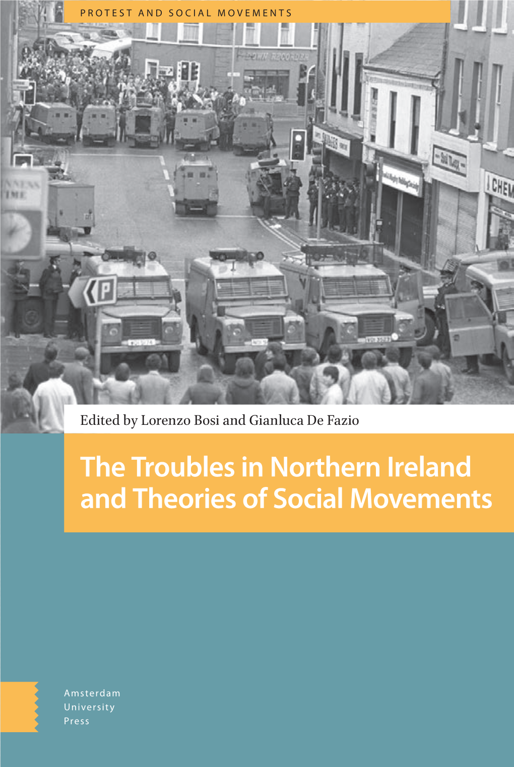 The Troubles in Northern Ireland and Theories of Social Movements