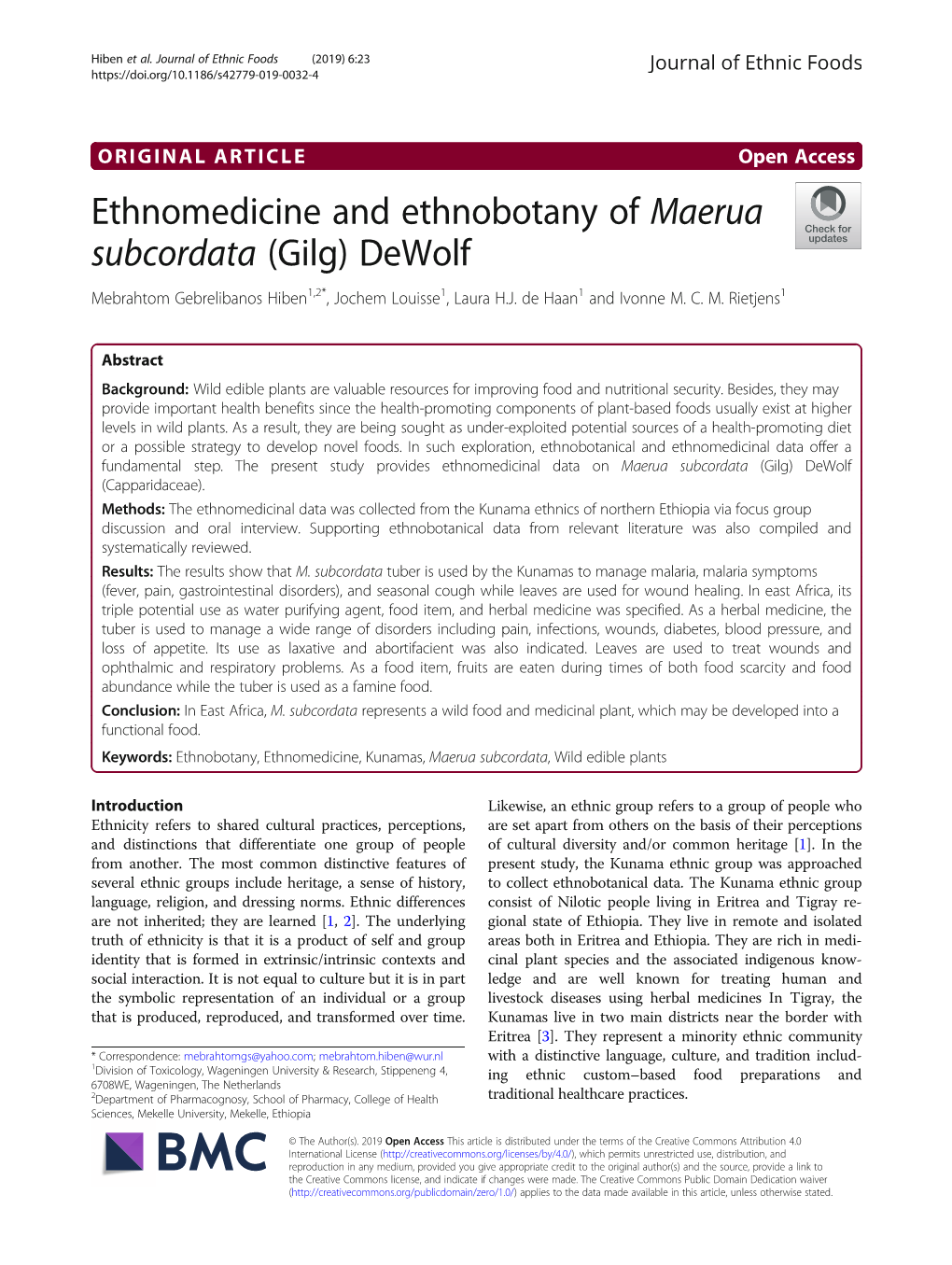 Ethnomedicine and Ethnobotany of Maerua Subcordata (Gilg) Dewolf Mebrahtom Gebrelibanos Hiben1,2*, Jochem Louisse1, Laura H.J