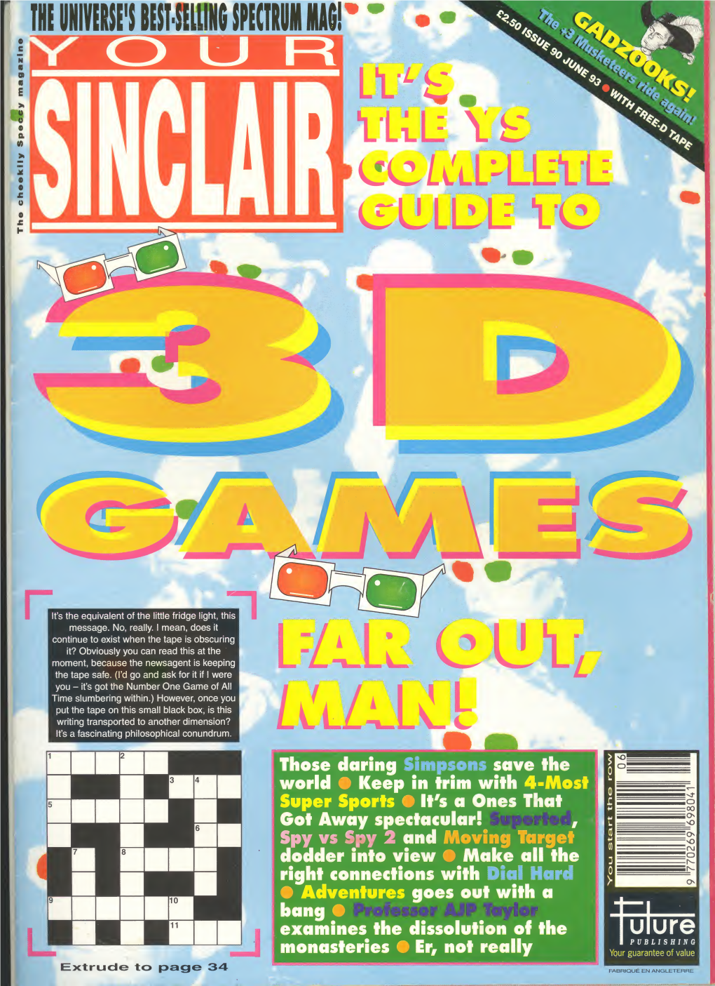 YOUR SINCLAIR June 1993 Something.) Whatever the Plot, the ....■• • •