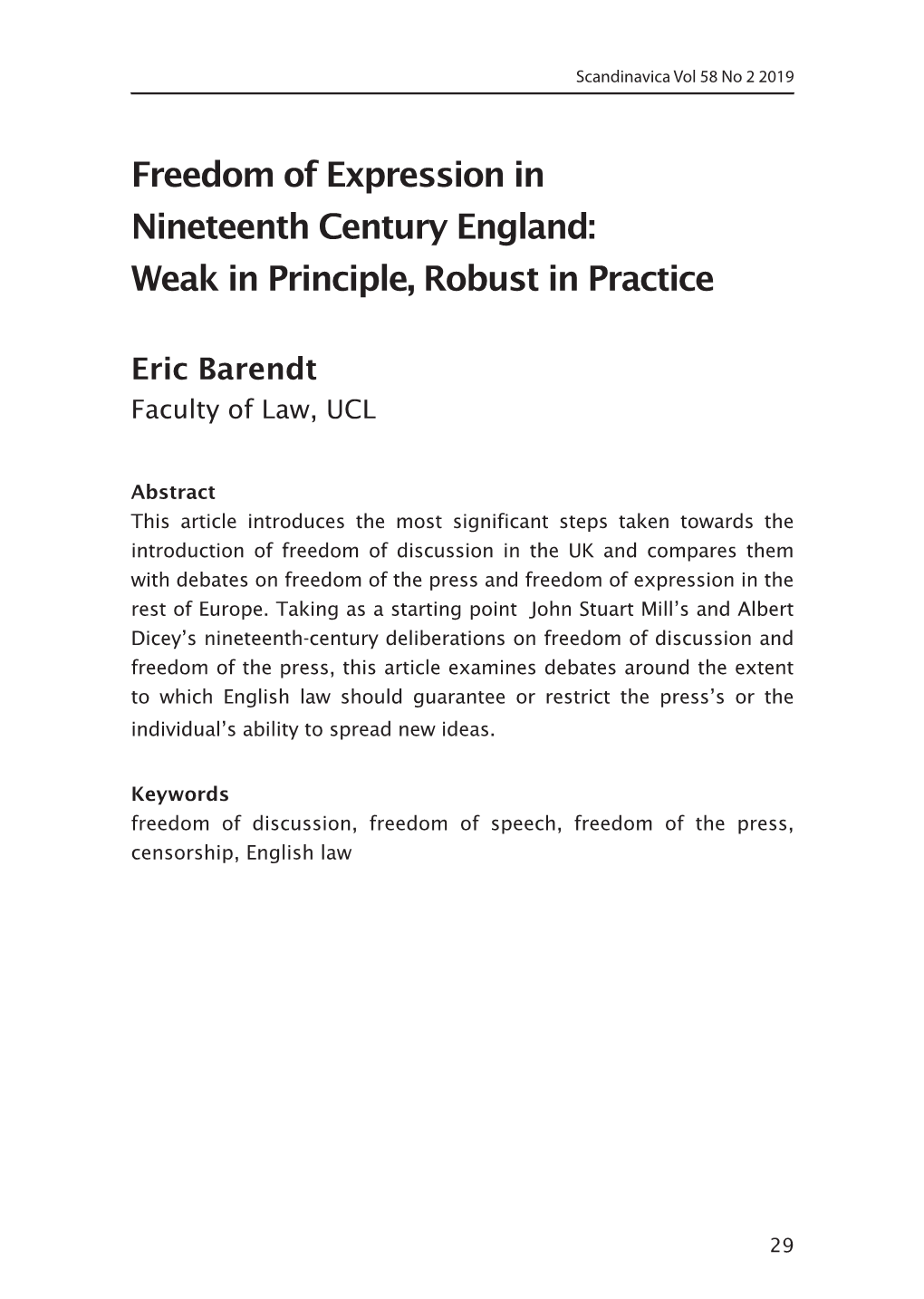 Freedom of Expression in Nineteenth Century England: Weak in Principle, Robust in Practice