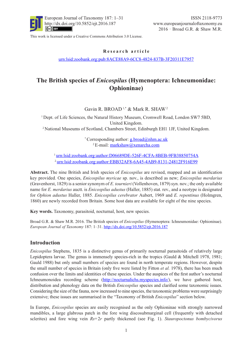 The British Species of Enicospilus (Hymenoptera: Ichneumonidae: Ophioninae)