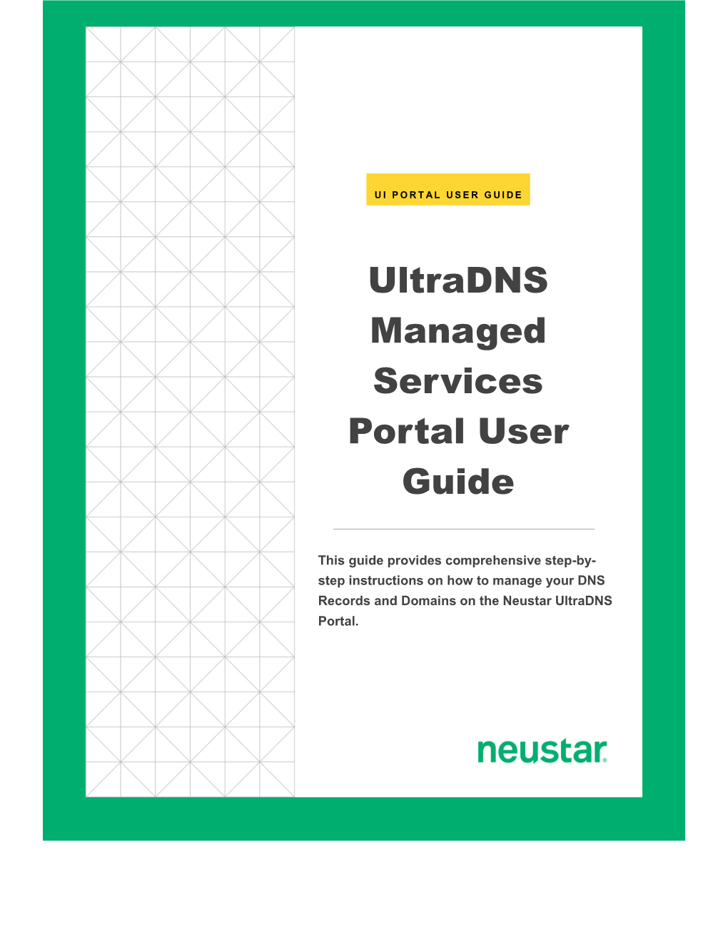 Ultradns Managed Services Portal User Guide