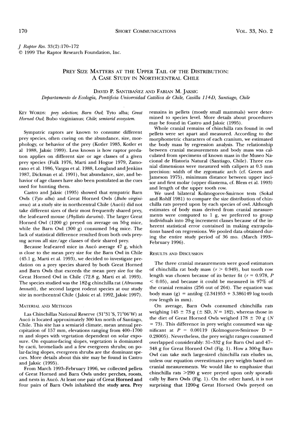 Prey Size Matters at the Upper Tail of the Distribution: a Case Study In