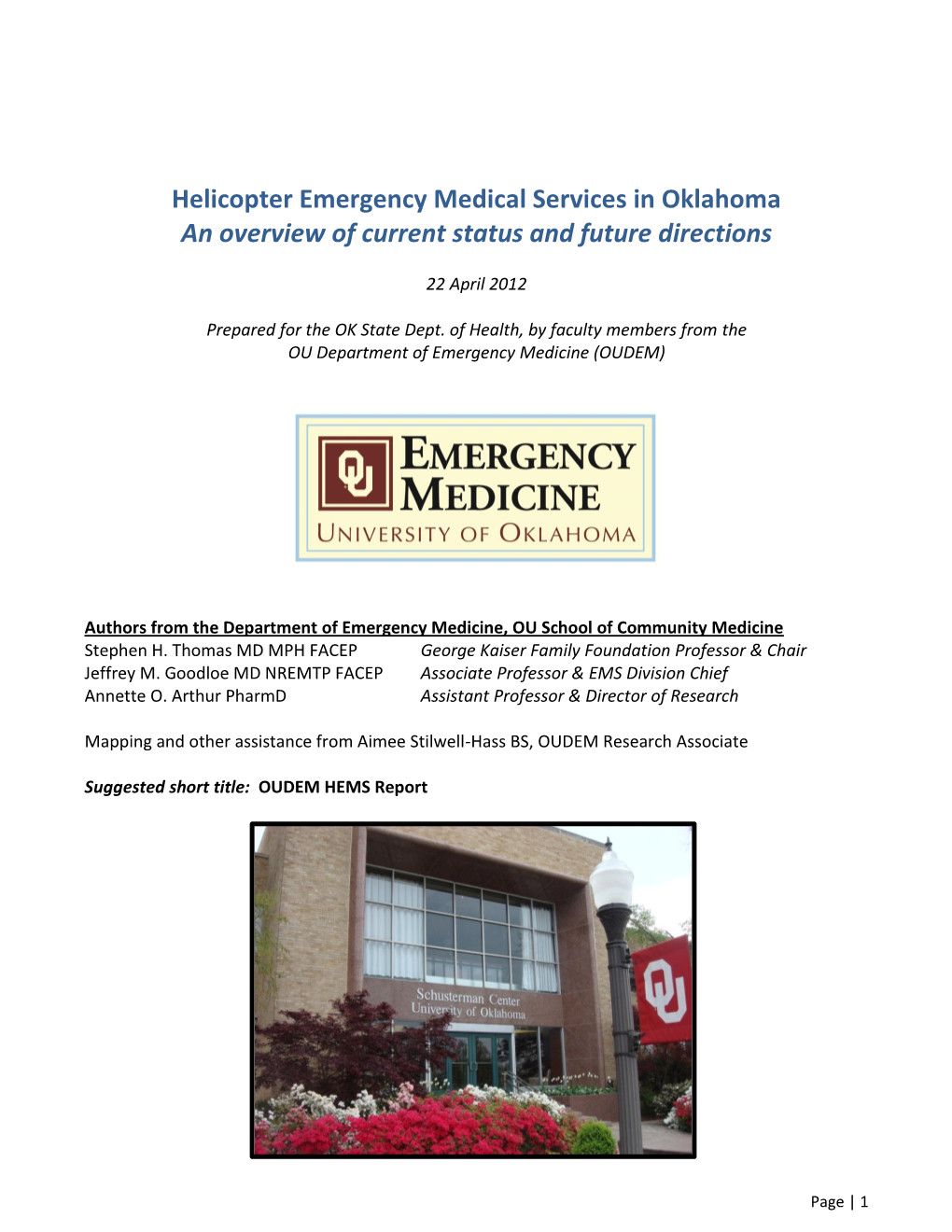 Helicopter Emergency Medical Services in Oklahoma an Overview of Current Status and Future Directions