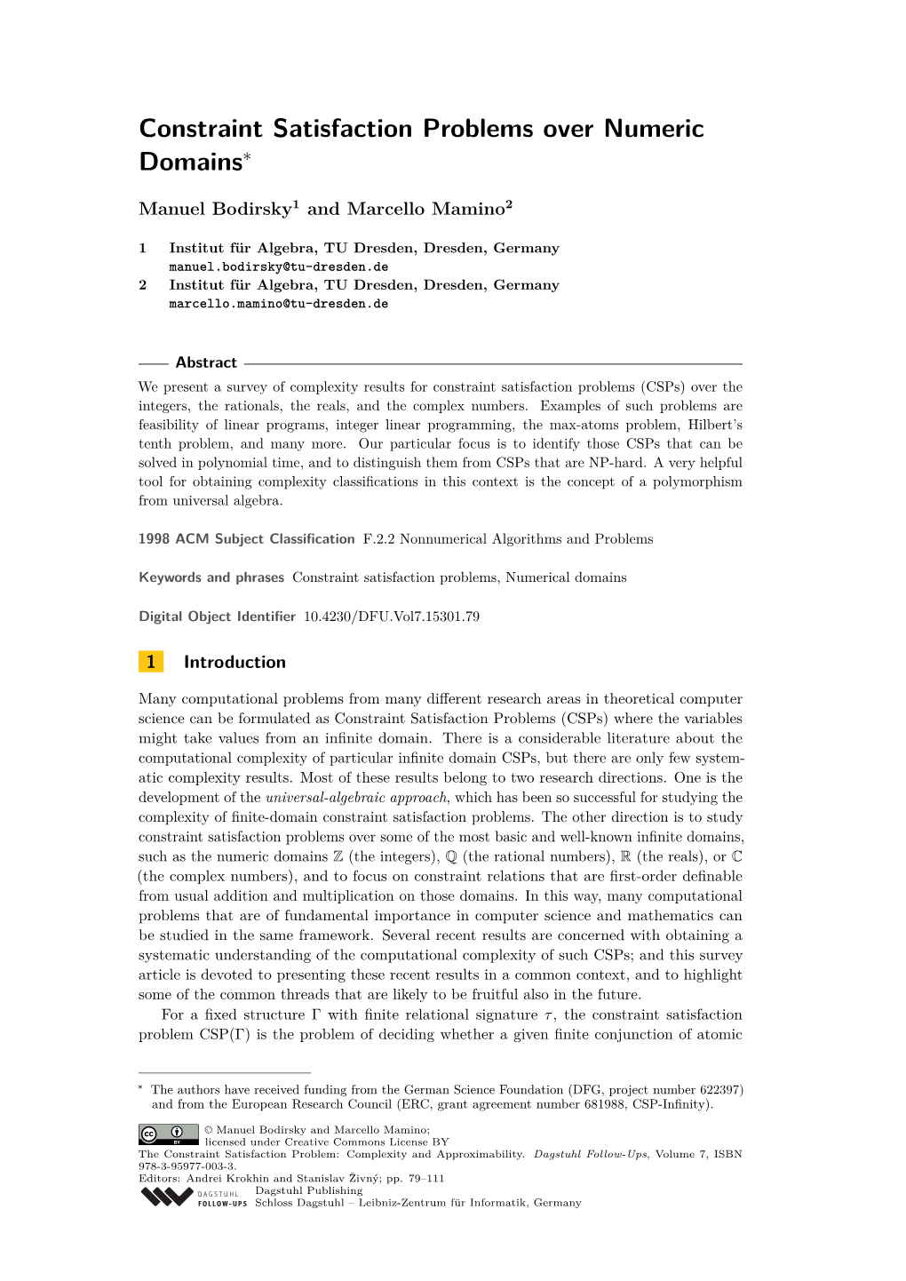 Constraint Satisfaction Problems Over Numeric Domains∗