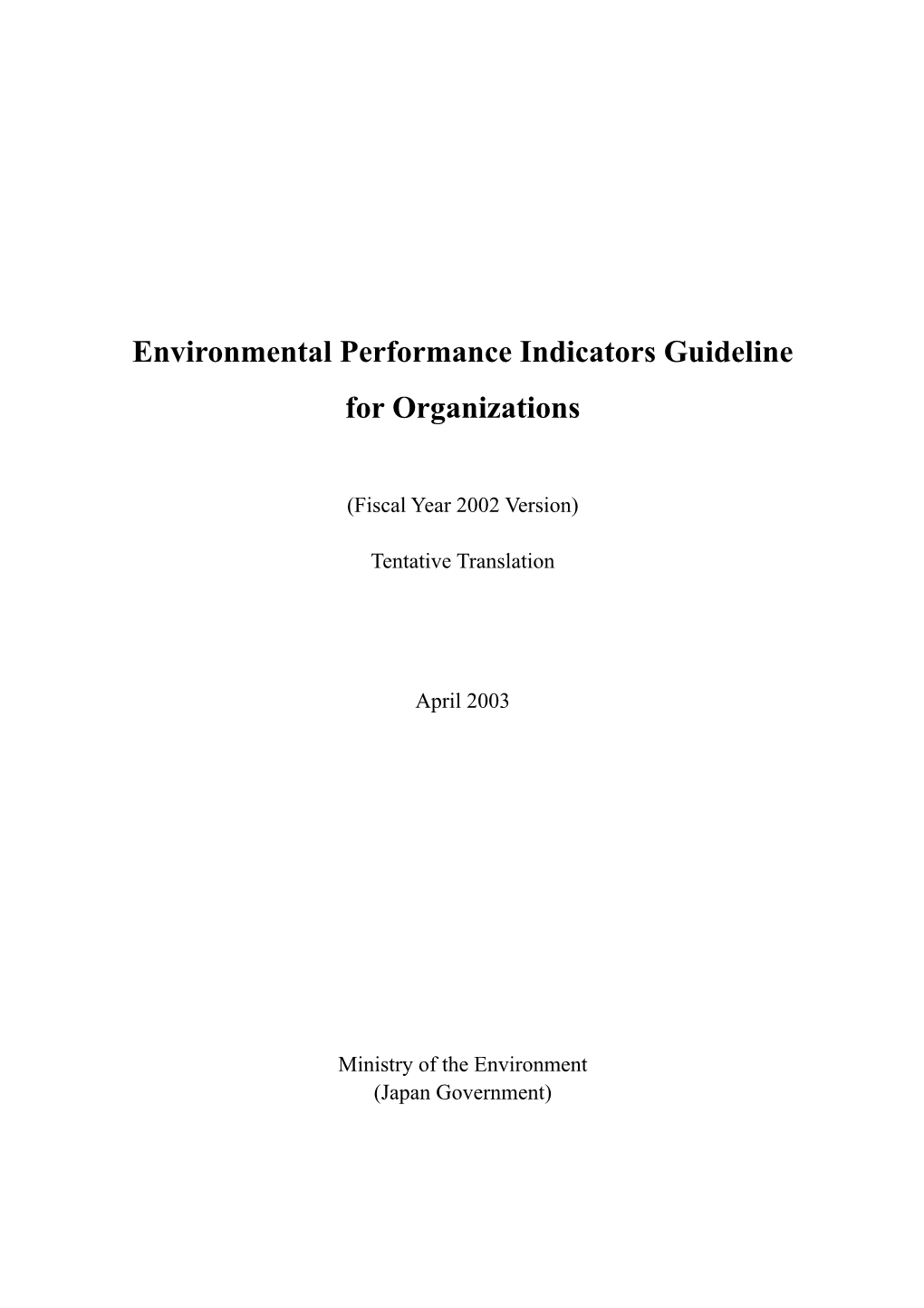 Environmental Performance Indicators Guideline for Organizations