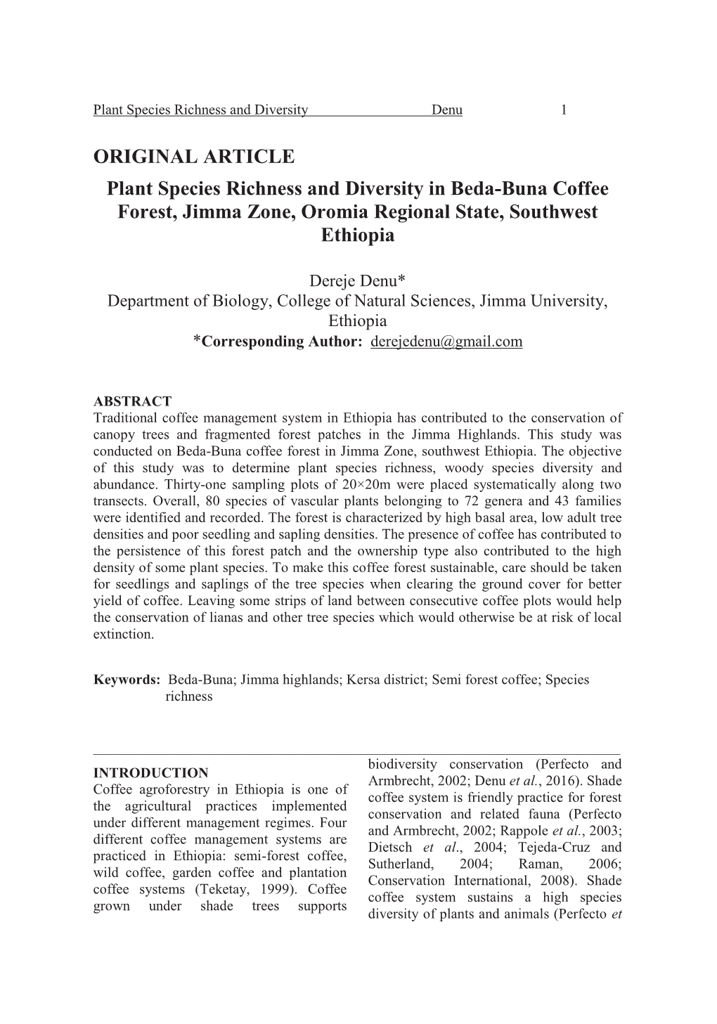 ORIGINAL ARTICLE Plant Species Richness and Diversity in Beda-Buna Coffee Forest, Jimma Zone, Oromia Regional State, Southwest Ethiopia