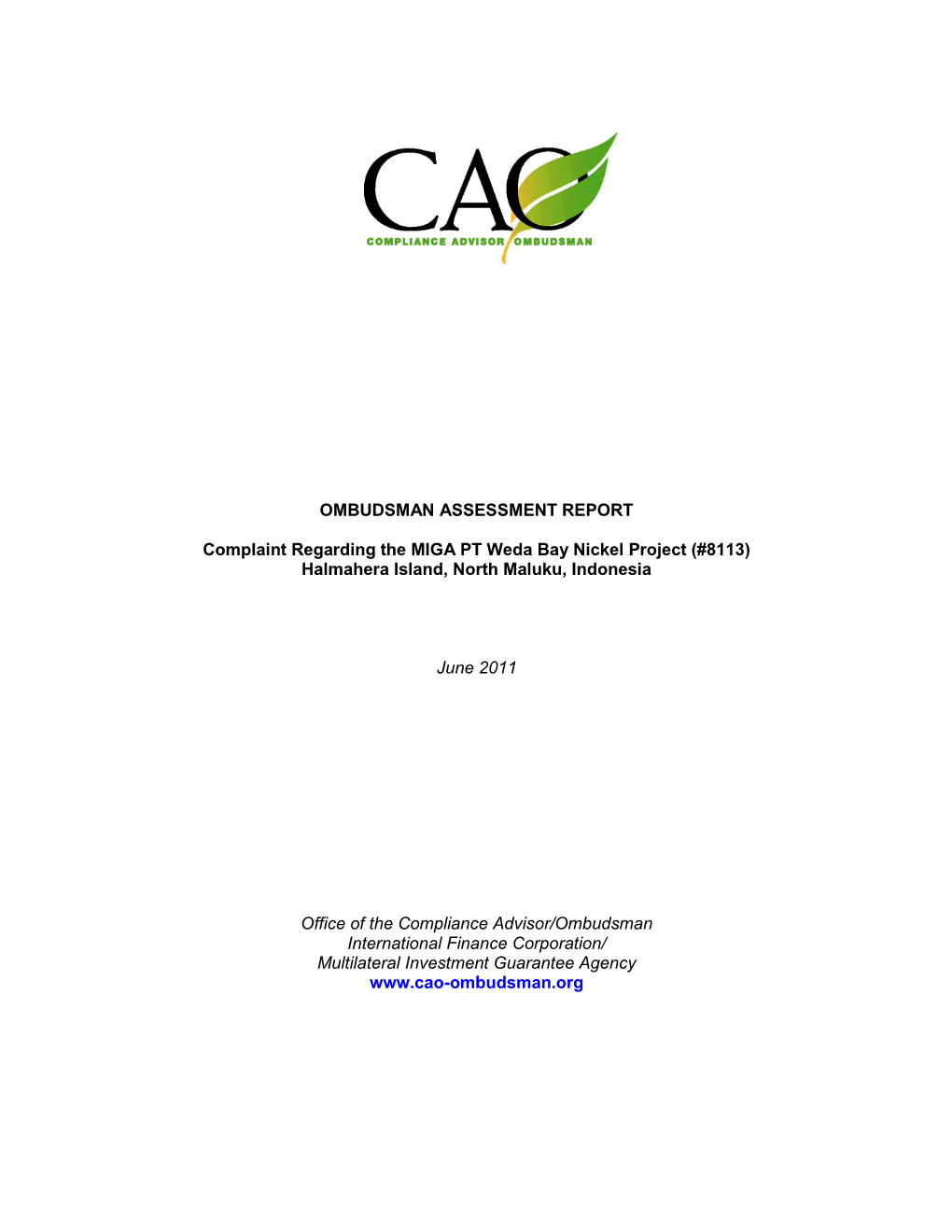 Ombudsman Assessment Report: Complaint Regarding the MIGA PT