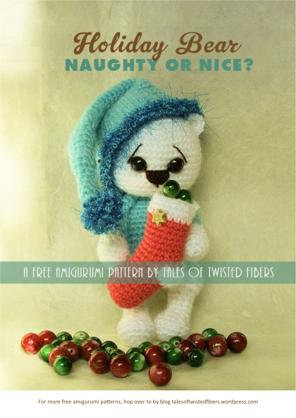 Naughty Little Holiday Bear Amigurumi Free Pattern