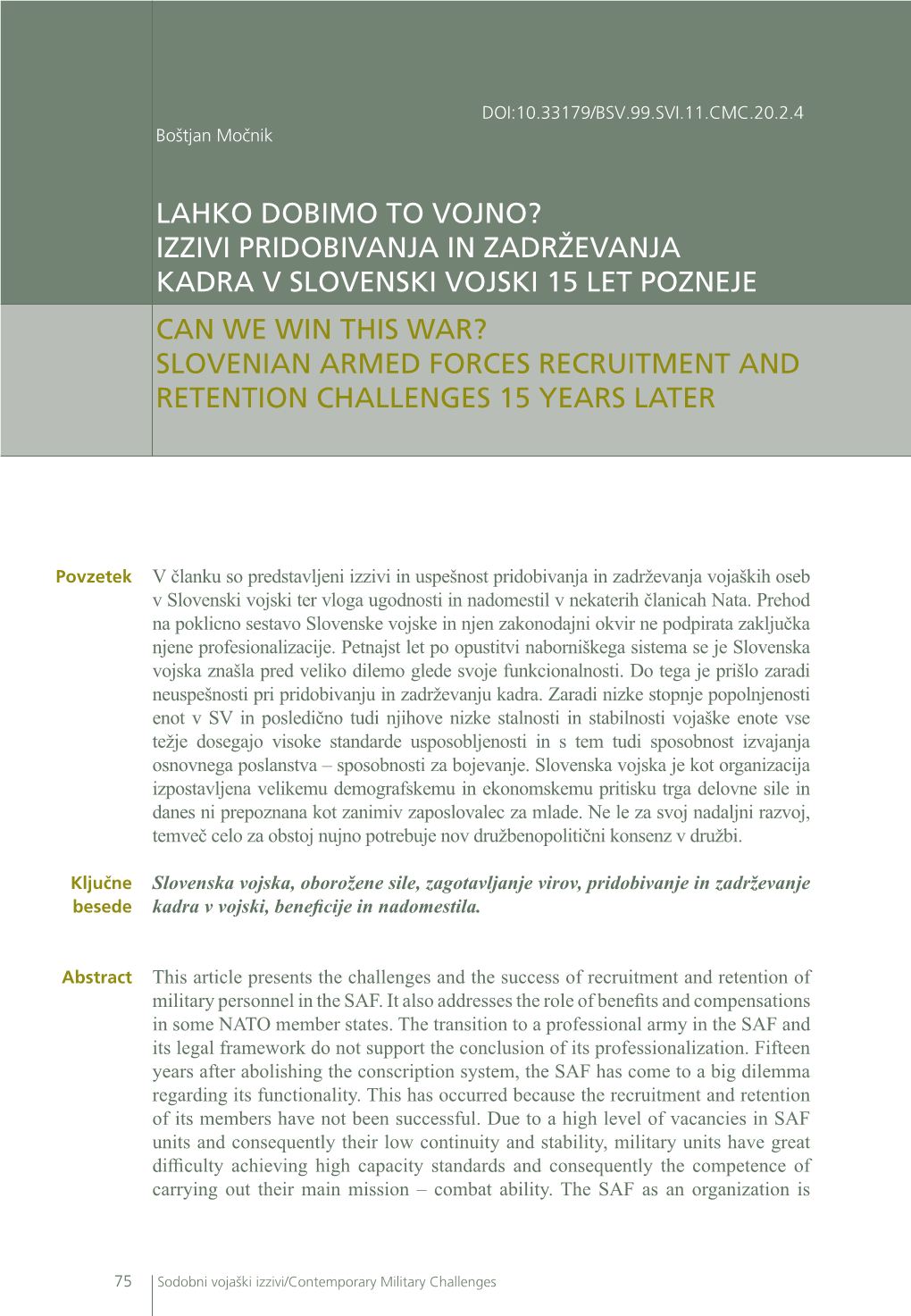 Slovenian Armed Forces Recruitment and Retention Challenges 15 Years Later