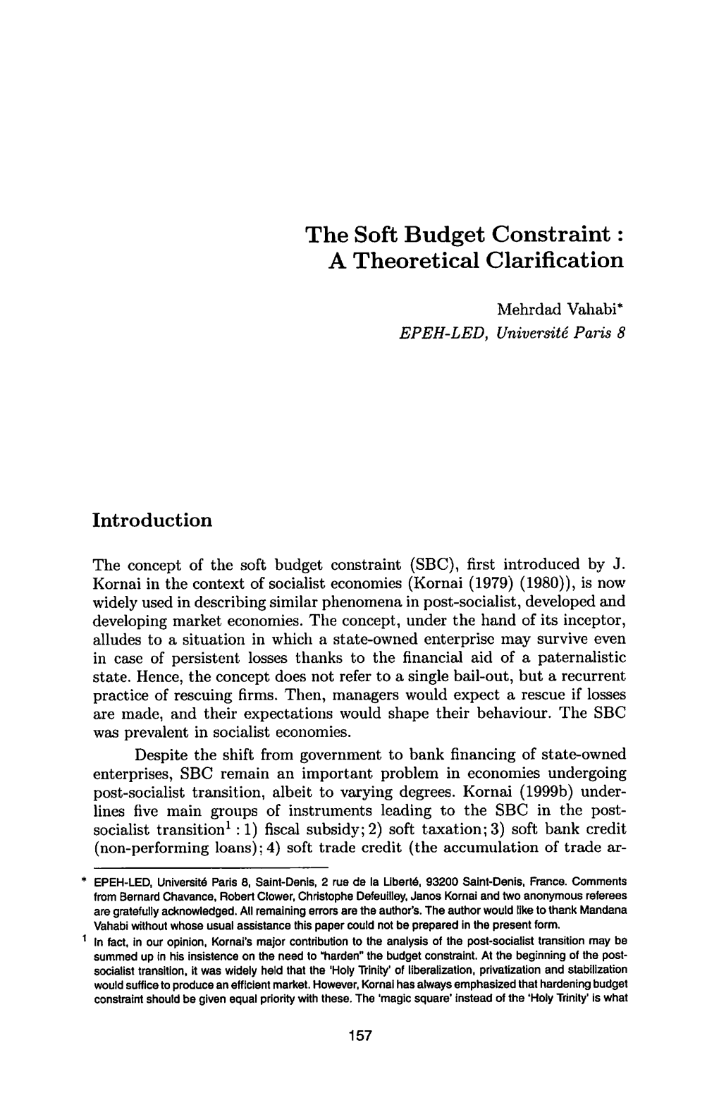 The Soft Budget Constraint : a Theoretical Clarification