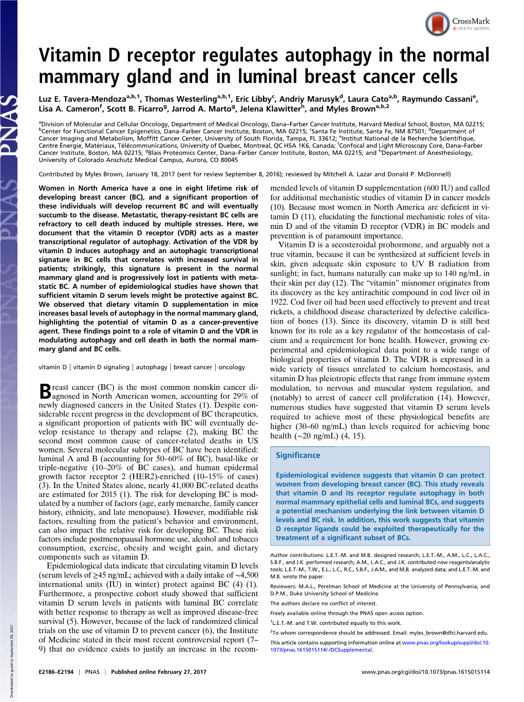 Vitamin D Receptor Regulates Autophagy in the Normal Mammary Gland and in Luminal Breast Cancer Cells