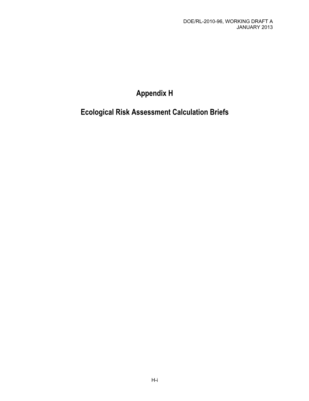 Appendix H Ecological Risk Assessment Calculation Briefs