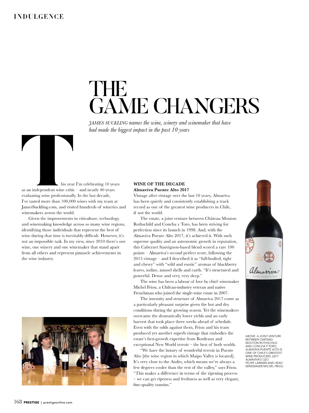 THE GAME CHANGERS James Suckling Names the Wine, Winery and Winemaker That Have Had Made the Biggest Impact in the Past 10 Years