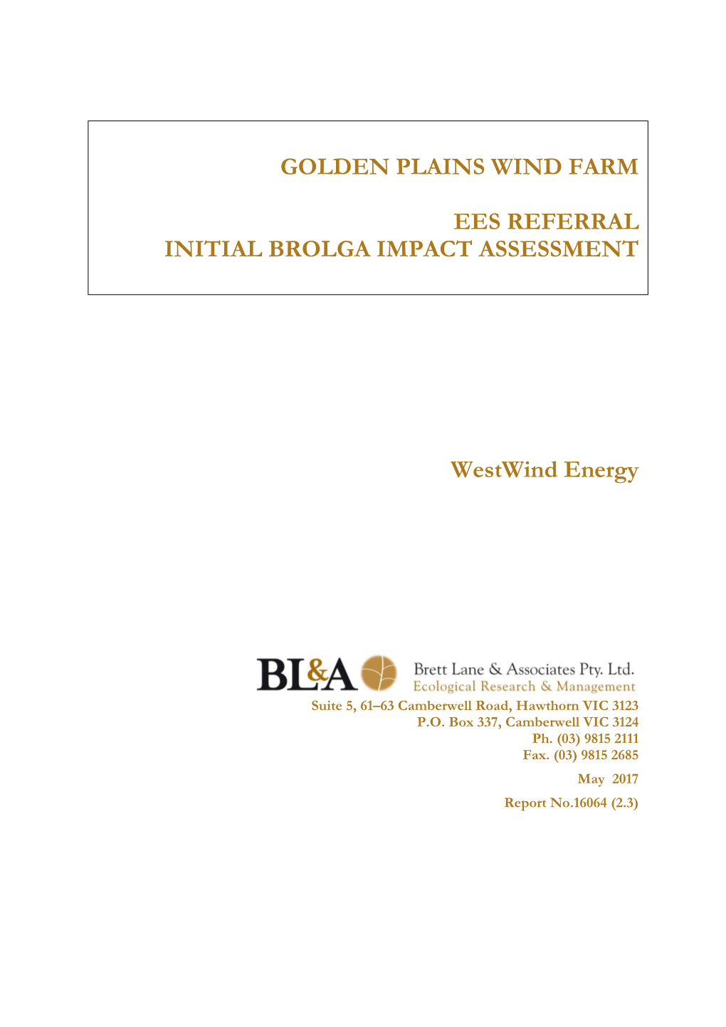 Golden Plains Wind Farm Ees Referral Initial Brolga Impact Assessment