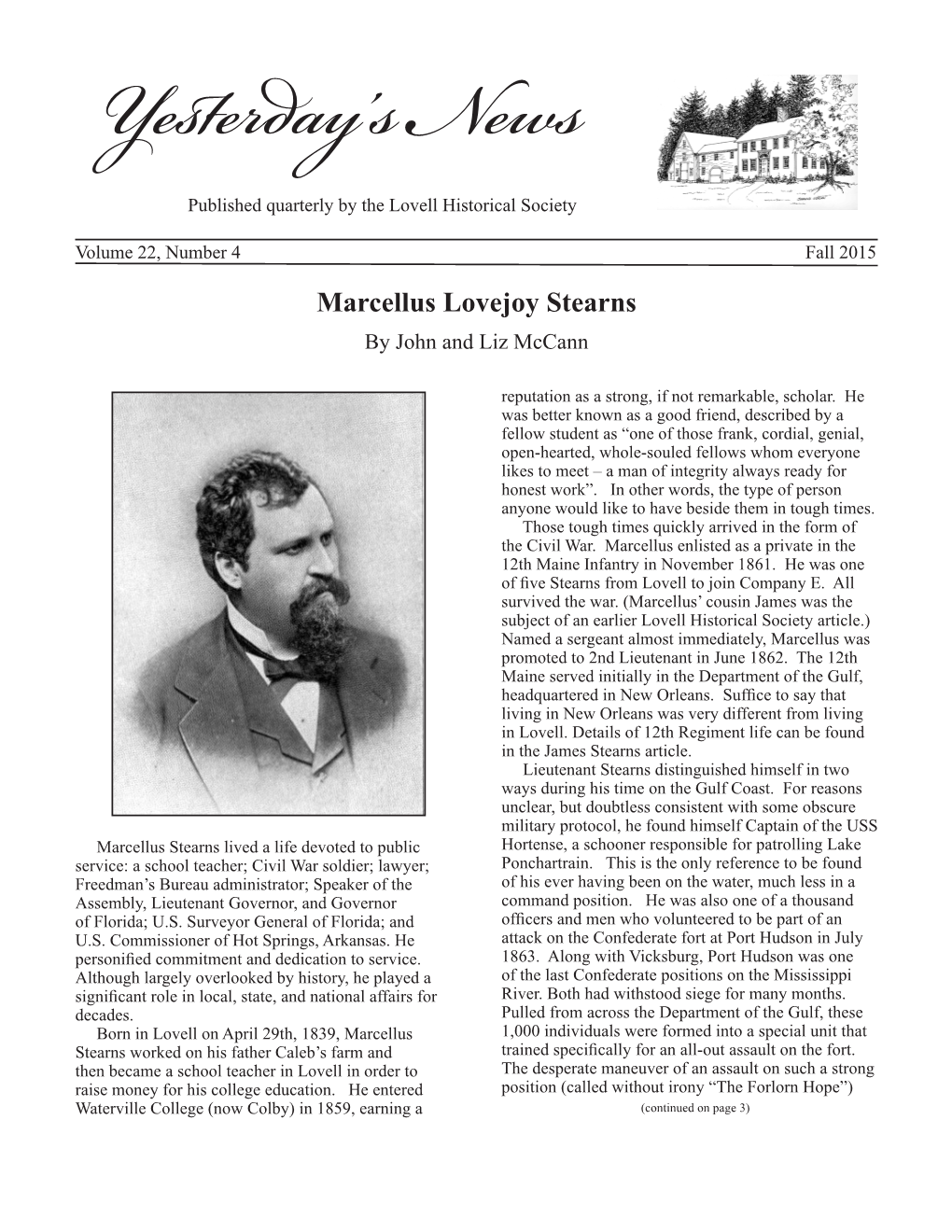 Marcellus Lovejoy Stearns by John and Liz Mccann