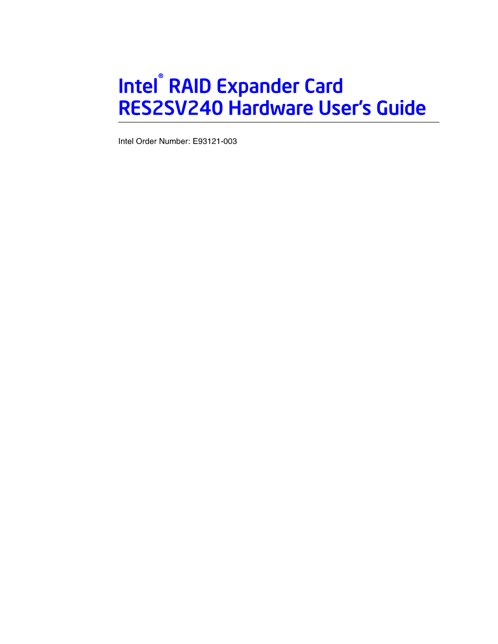 Intel® RAID Expander Card RES2SV240 Hardware User’S Guide