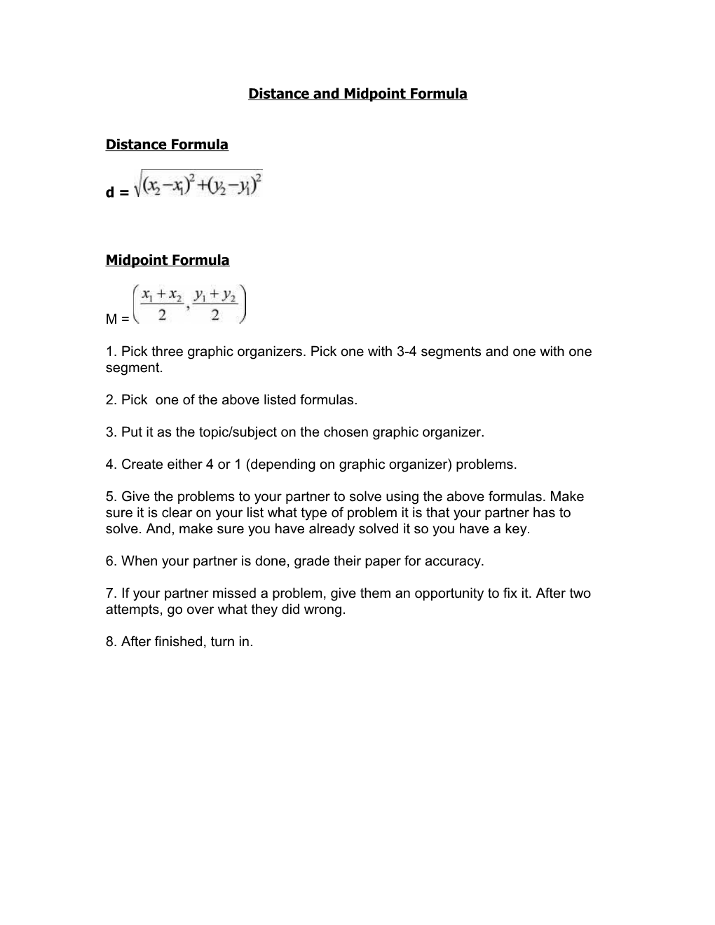 Distance and Midpoint Formula