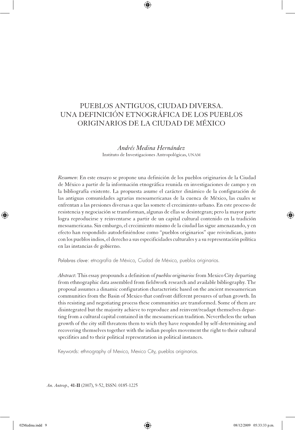 Pueblos Antiguos, Ciudad Diversa. Una Definición Etnográfica De Los Pueblos Originarios De La Ciudad De México