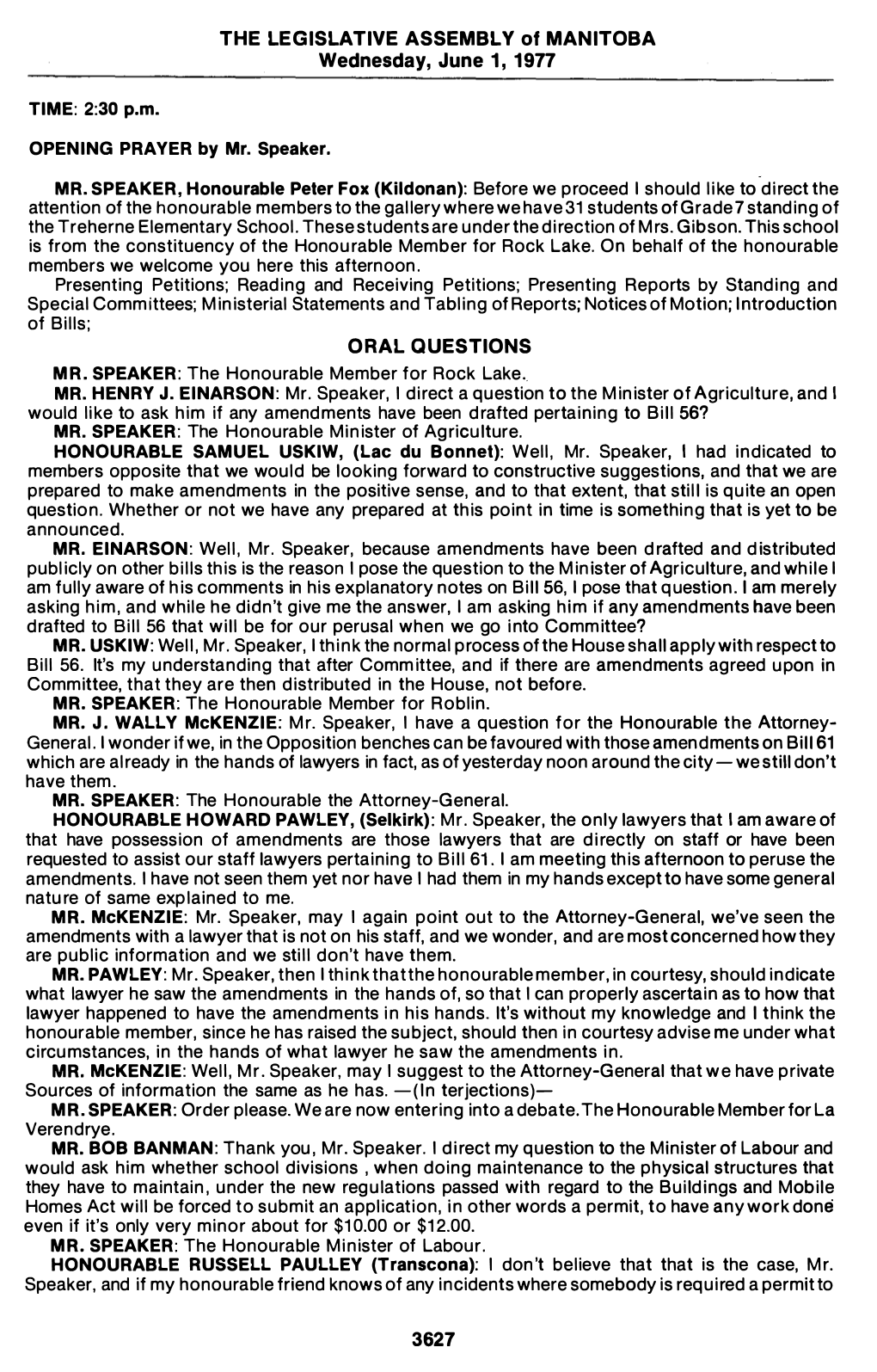 THE LEGISLATIVE ASSEMBLY of MANITOBA Wednesday, June 1, 1977