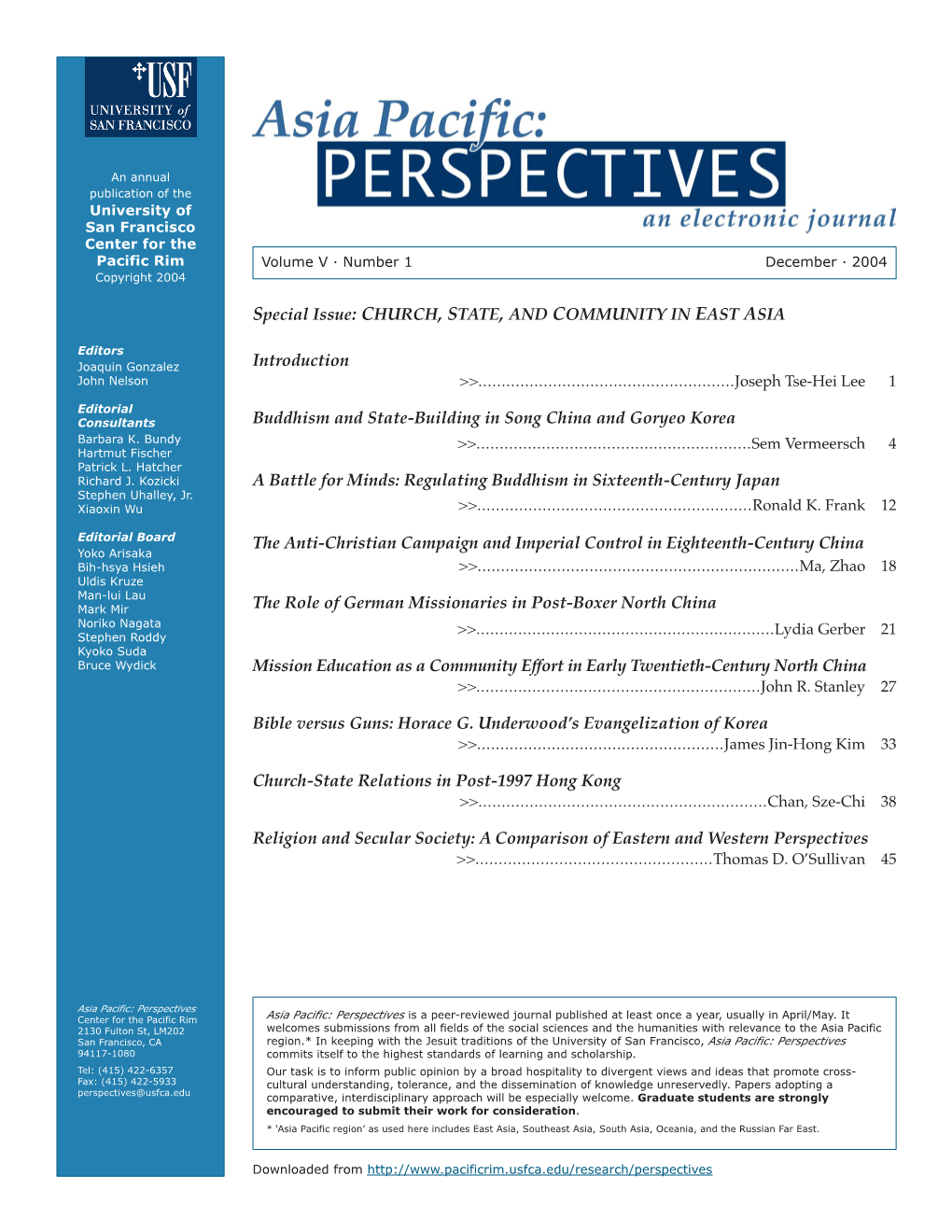 Special Issue: CHURCH, STATE, and COMMUNITY in EAST ASIA Introduction Buddhism and State-Building in Song China and Goryeo Kore