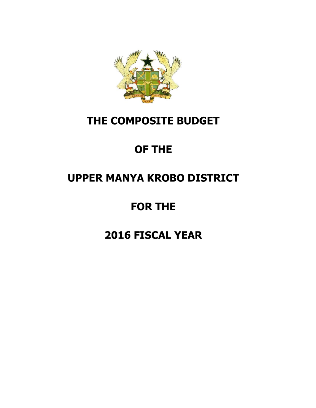 The Composite Budget of the Upper Manya Krobo District for the 2016
