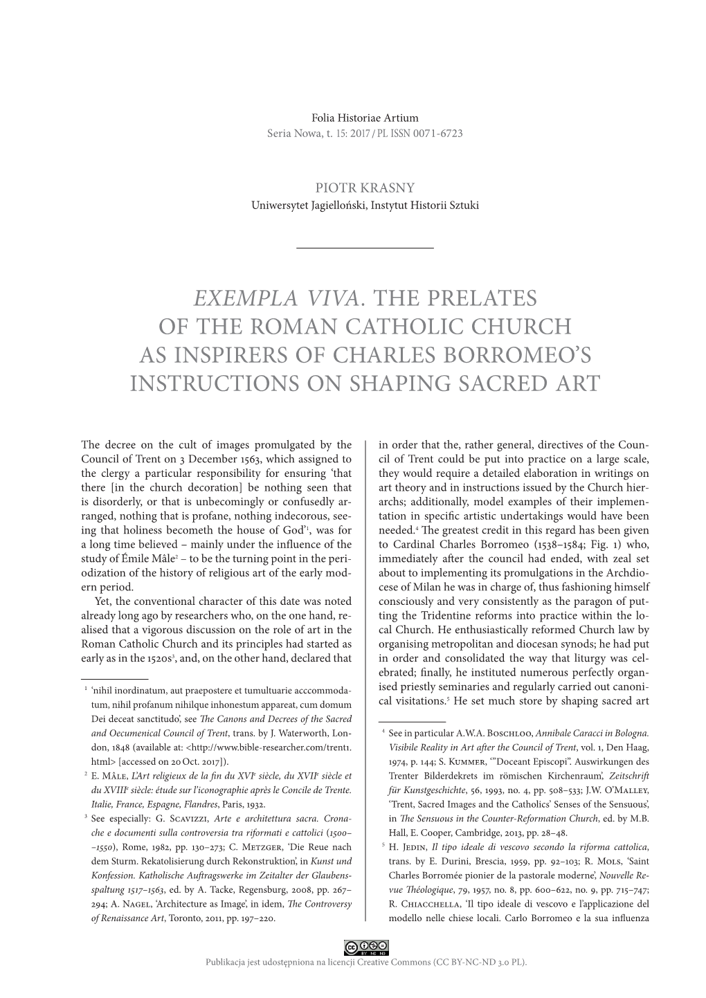 Exempla Viva. the Prelates of the Roman Catholic Church As Inspirers of Charles Borromeo’S Instructions on Shaping Sacred Art