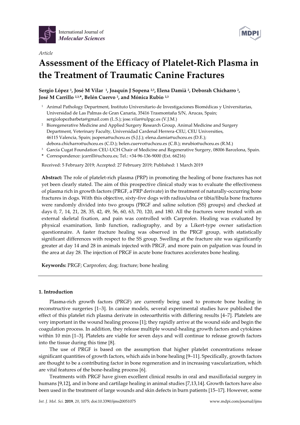 Assessment of the Efficacy of Platelet-Rich Plasma in the Treatment of Traumatic Canine Fractures