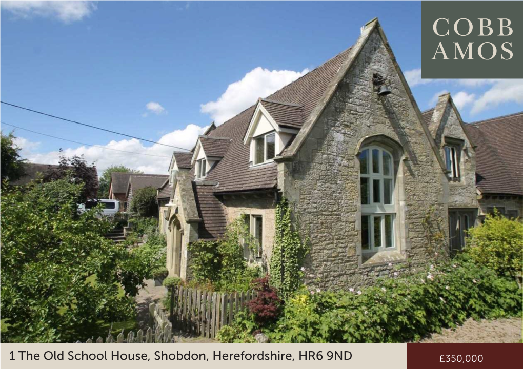1 the Old School House, Shobdon, Herefordshire, HR6