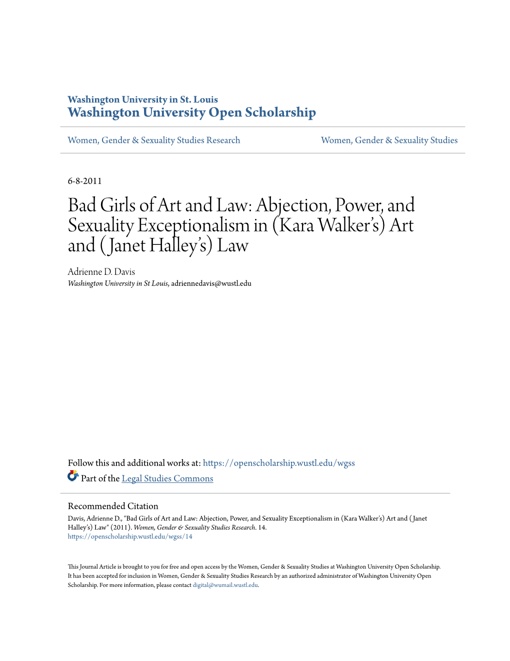 Bad Girls of Art and Law: Abjection, Power, and Sexuality Exceptionalism in (Kara Walker’S) Art and (Janet Halley’S) Law Adrienne D