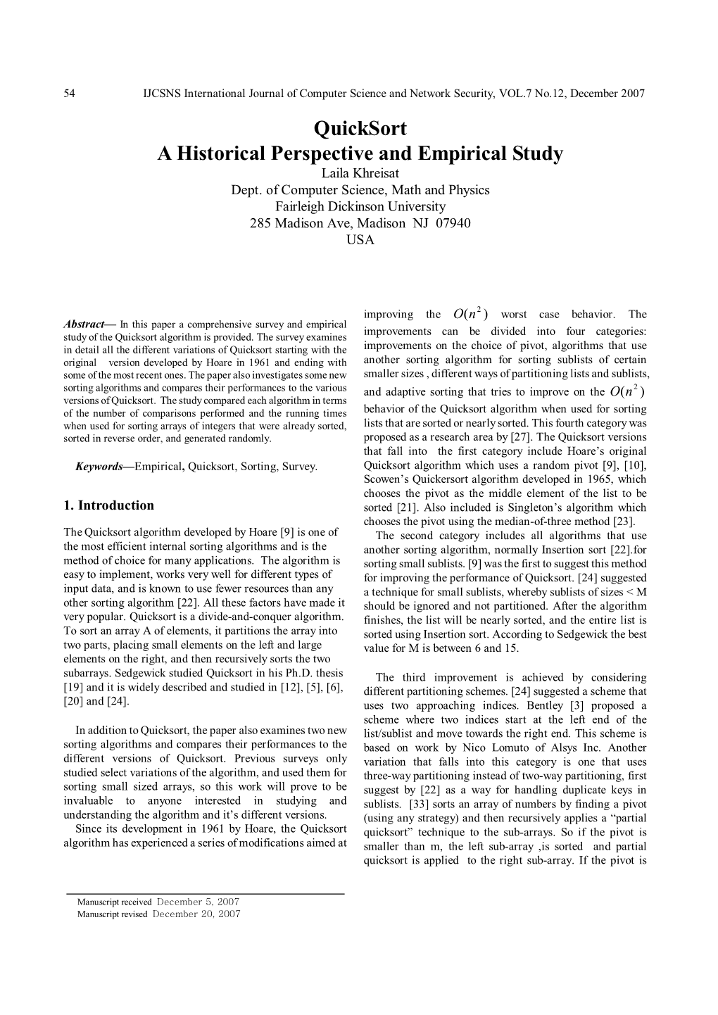 Quicksort a Historical Perspective and Empirical Study Laila Khreisat Dept