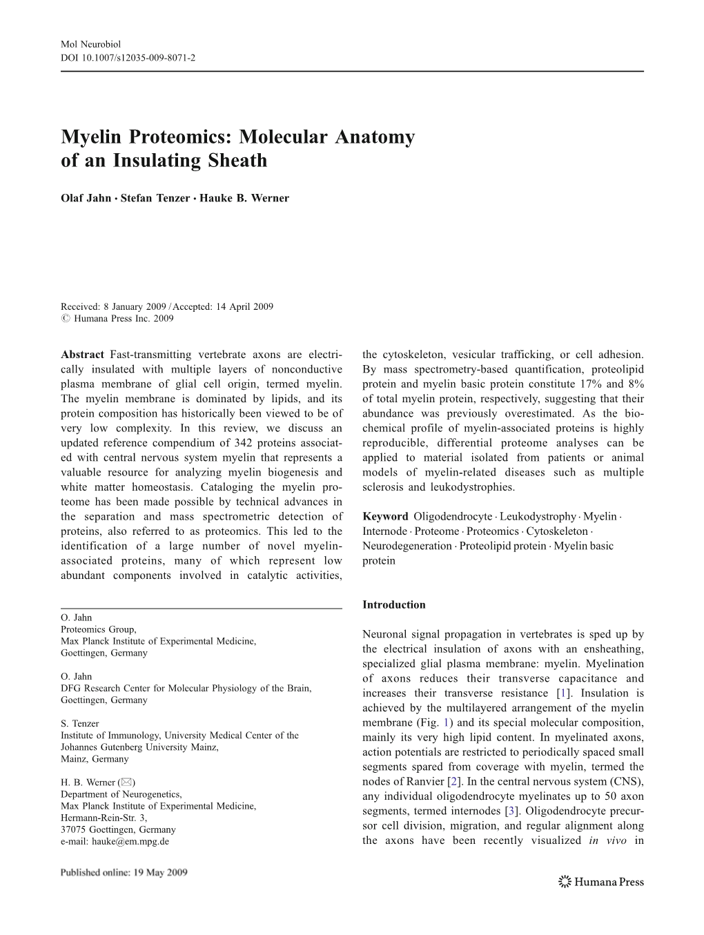 Myelin Proteomics: Molecular Anatomy of an Insulating Sheath