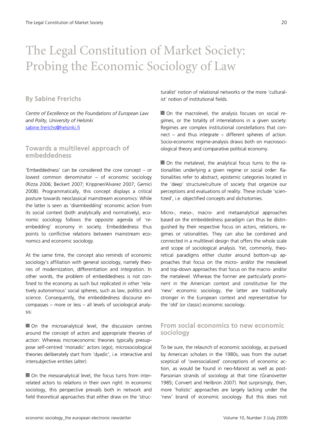 The Legal Constitution of Market Society: Probing the Economic Sociology of Law