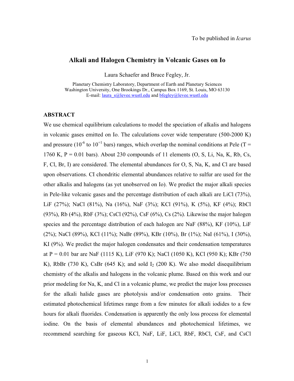 Alkali and Halogen Chemistry in Volcanic Gases on Io