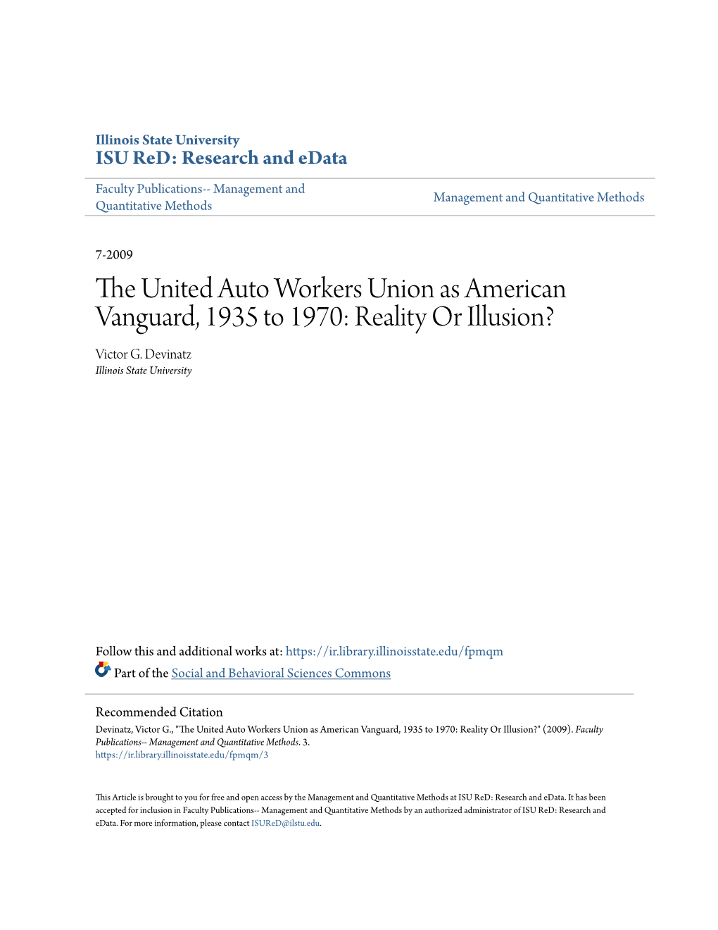 The United Auto Workers Union As American Vanguard, 1935 to 1970: Or Illusion?*