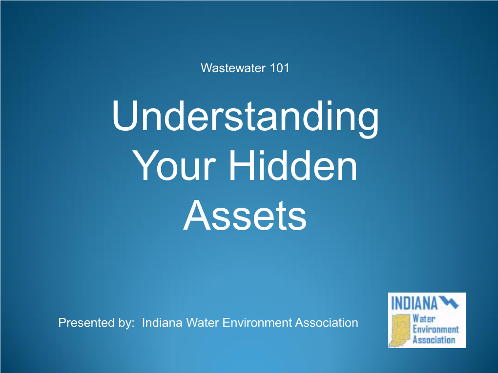 Understanding Your Hidden Assets