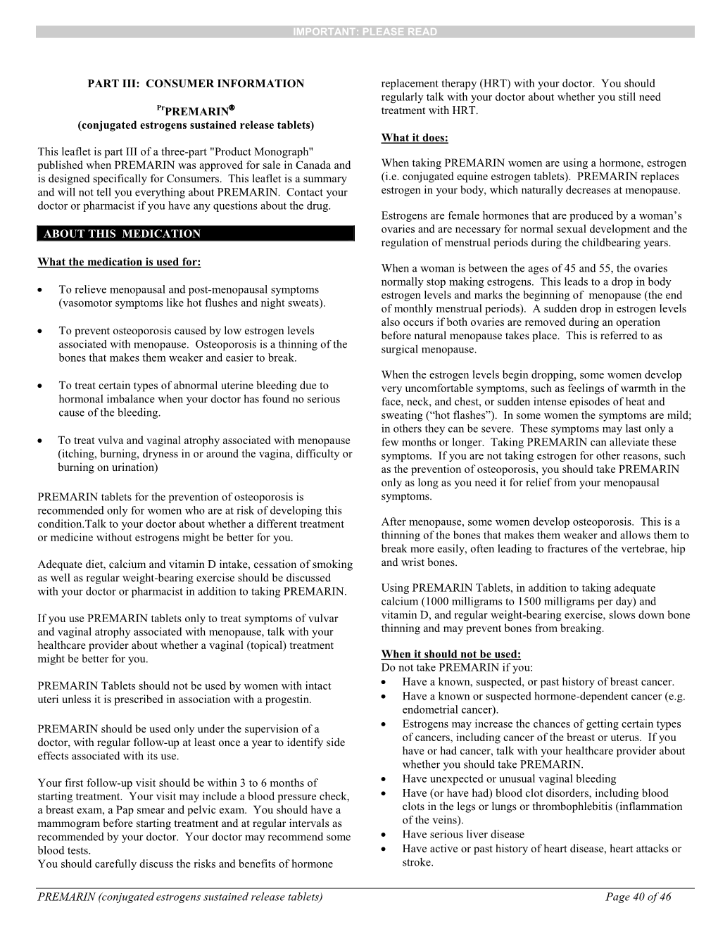 PREMARIN (Conjugated Estrogens Sustained Release Tablets) Page 40 of 46 IMPORTANT: PLEASE READ