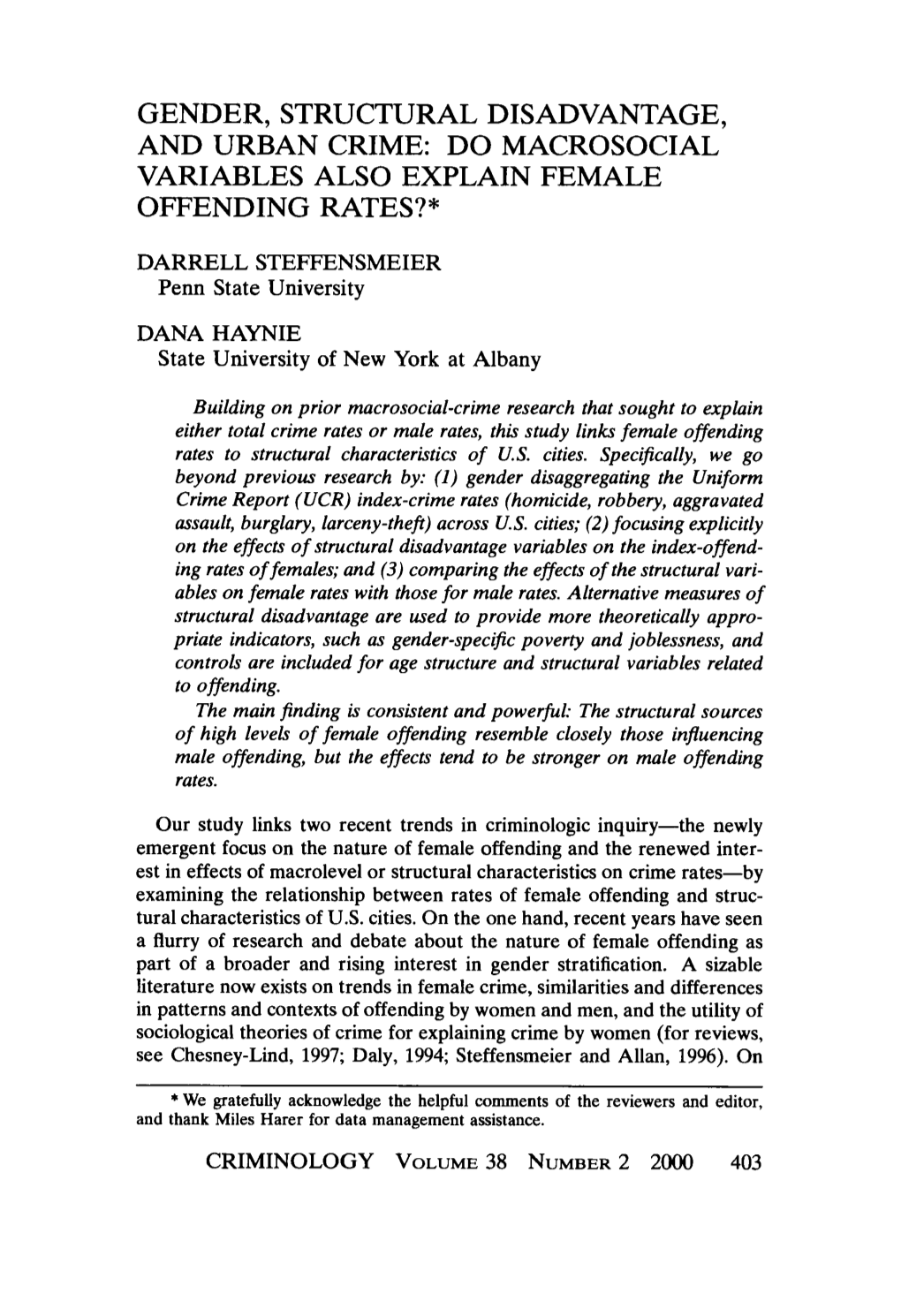 Gender, Structural Disadvantage, and Urban Crime: Do Macrosocial Variables Also Explain Female Offending Rates?*