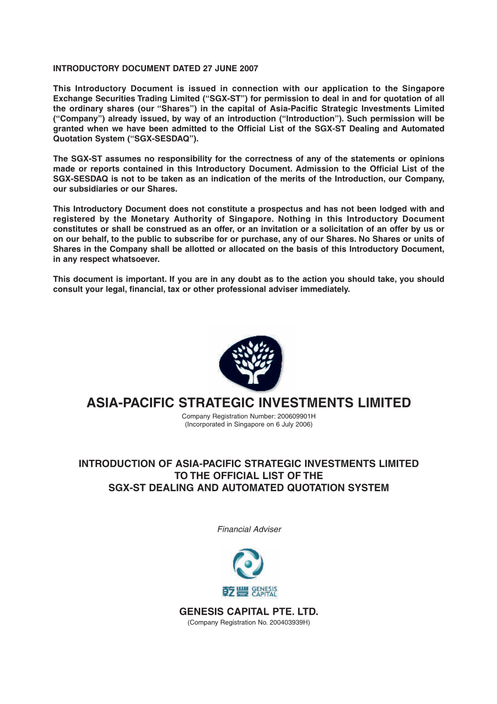 Asia-Pacific Strategic Investments Limited (“Company”) Already Issued, by Way of an Introduction (“Introduction”)
