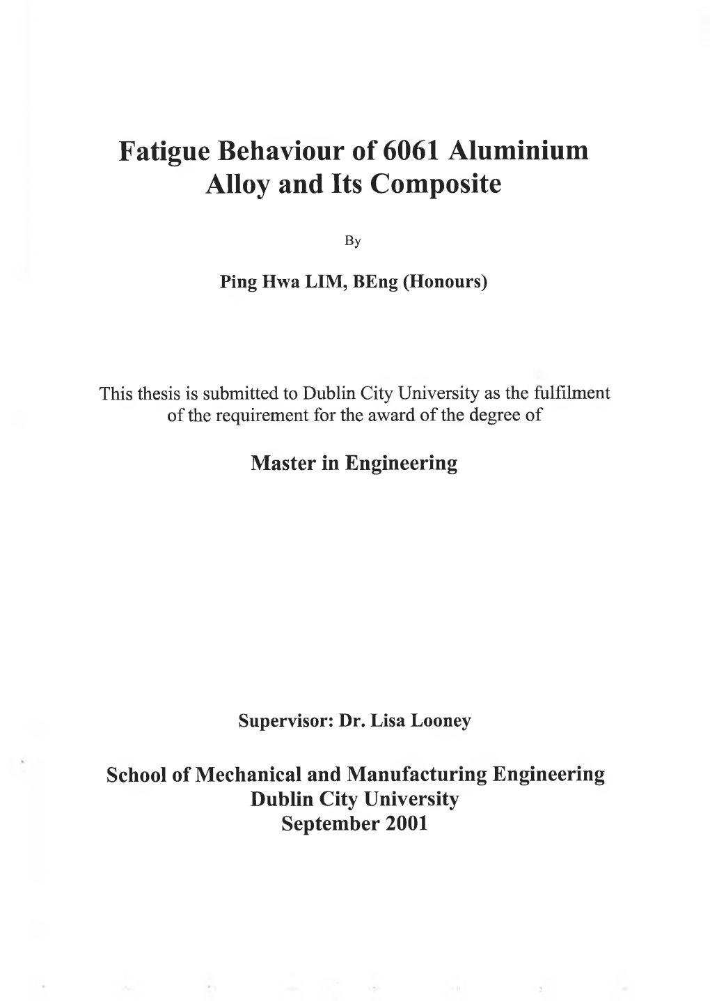 Fatigue Behaviour of 6061 Aluminium Alloy and Its Composite
