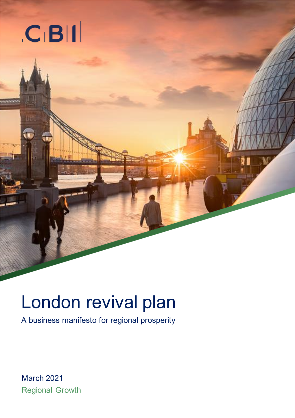 London Revival Plan a Business Manifesto for Regional Prosperity