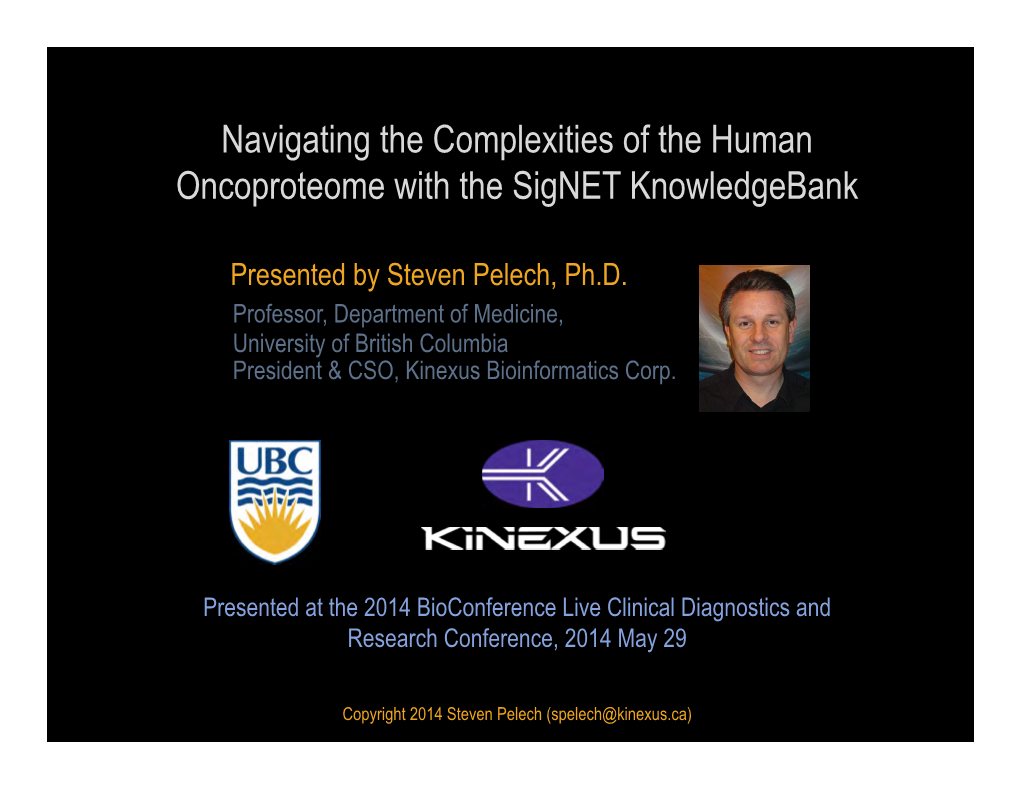 Navigating the Complexities of the Human Oncoproteome with the Signet Knowledgebank